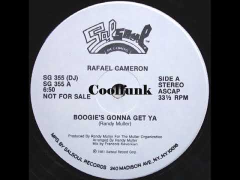 Youtube: Rafael Cameron - Boogie's Gonna Get Ya' (12" Funk 1981)