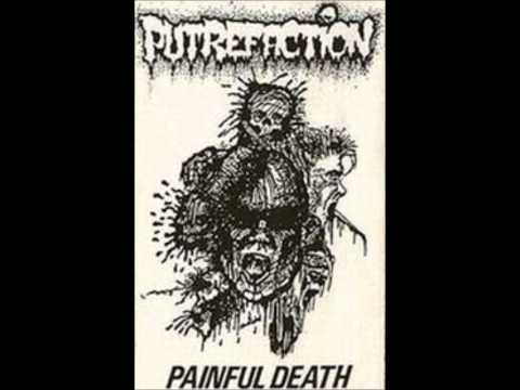 Youtube: Putrefaction - Painful Death - Demo 1989