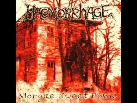 Youtube: Haemorrhage - Midnight mortician