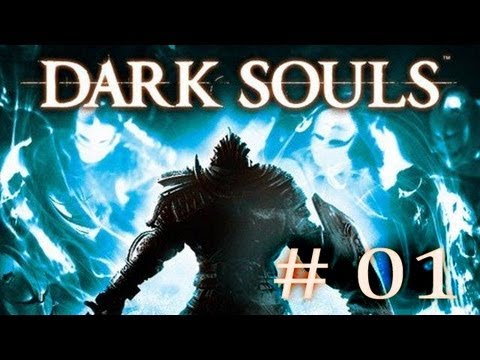 Youtube: Let's Play Dark Souls #01 - Seelenfänger