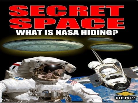 Youtube: SECRET SPACE: What Is NASA Hiding? - UFOs Are Real - FEATURE