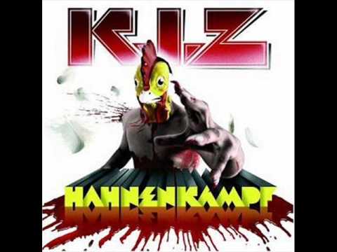 Youtube: K.I.Z - Hahnenkampf [HQ]