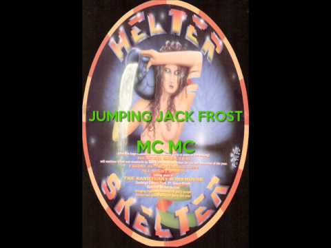 Youtube: Jumping Jack Frost @ Helter Skelter Sanctuary 25th November 1994