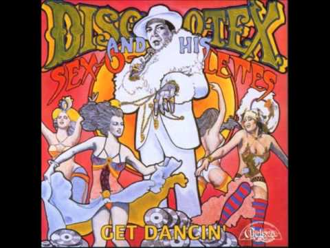 Youtube: Disco Tex And The Sex O Lettes   Get Dancing