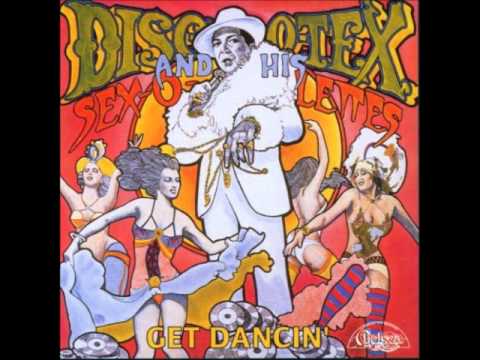 Youtube: Disco Tex And The Sex O Lettes Get Dancing