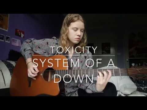 Youtube: Toxicity - System of a Down Cover