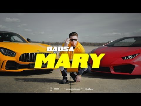 Youtube: BAUSA - MARY (prod. by THE CRATEZ & BAUSA)