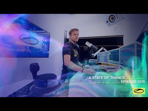 Youtube: A State of Trance Episode 1015 - Armin van Buuren (@astateoftrance)