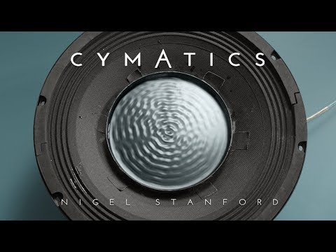 Youtube: CYMATICS: Science Vs. Music - Nigel Stanford