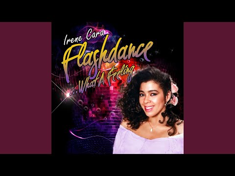 Youtube: Flashdance… What A Feeling