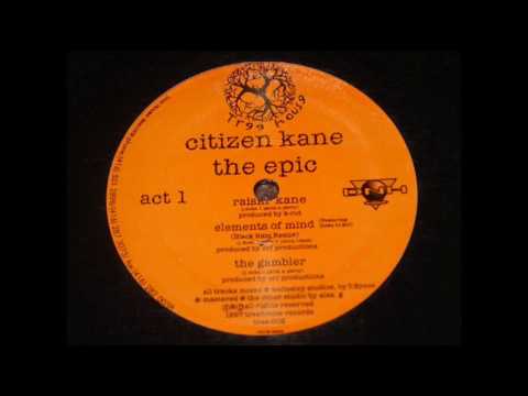 Youtube: Citizen Kane - Elements Of Mind (Black Rain Remix)