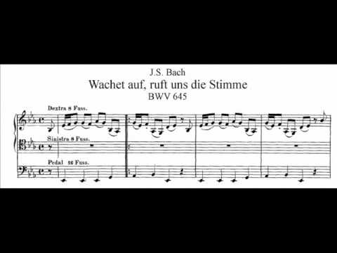 Youtube: J.S. Bach - BWV 645 - Wachet auf, ruft uns die Stimme