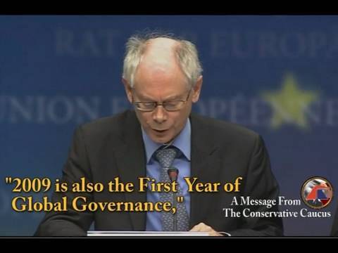 Youtube: Global Governance - EU President Admits One-World Government is Here - NWO - New World Order