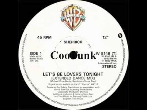 Youtube: Sherrick - Let's Be Lovers Tonight (12" Extended Dance Mix)