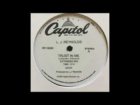 Youtube: L.J. REYNOLDS - Trust In Me