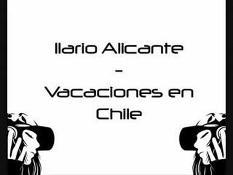 Youtube: Ilario Alicante - Vacaciones en Chile