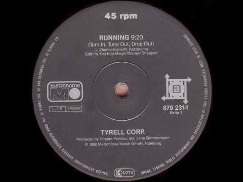 Youtube: Tyrell Corp. - Running (Tune in Tune out Drop out)