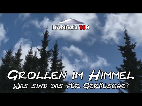 Youtube: Grollen im Himmel - was sind das für Geräusche?