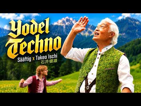 Youtube: Sääftig x Takeo Ischi - YODEL TECHNO (Musikvideo)