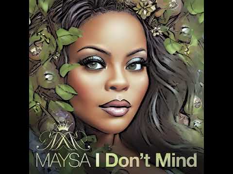 Youtube: Maysa ~ I Don't Mind // '23 Smooth Soul