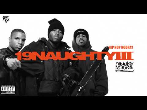 Youtube: Naughty By Nature - Hip Hop Hooray