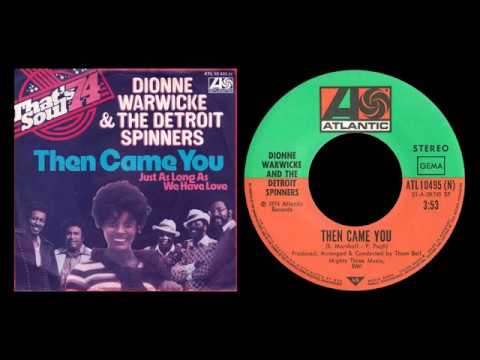 Youtube: The Spinners With Dionne Warwick Then Came You (Hq)