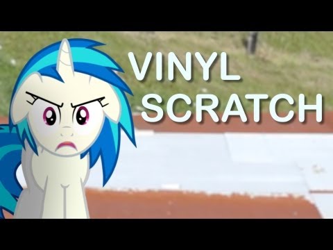 Youtube: Vinyl Scratch (MLP in real life)