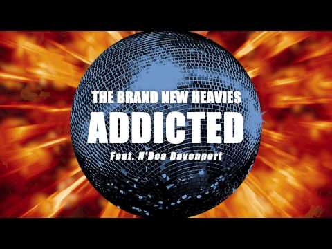 Youtube: The Brand New Heavies - Addicted - New Music 2012