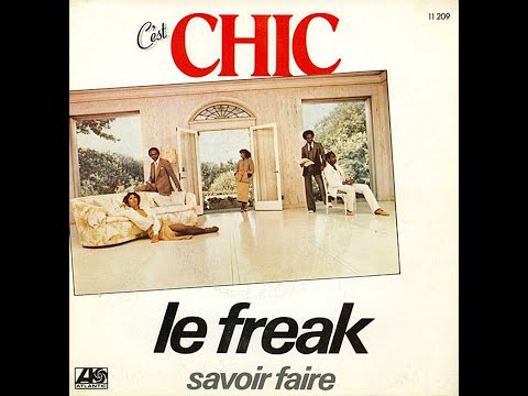 Youtube: Chic ~ Le Freak 1978 Disco Purrfection Version