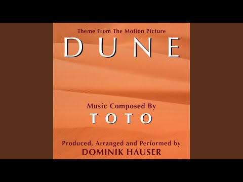 Youtube: Dune: Main Title (Toto)