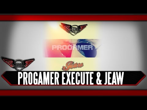 Youtube: PROGAMER by Execute & Jeaw