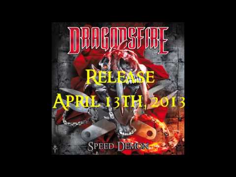 Youtube: Dragonsfire - Speed Demon