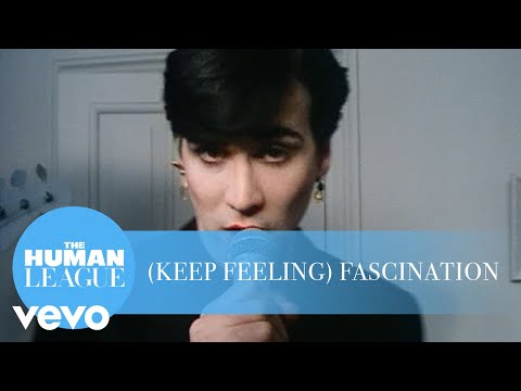 Youtube: The Human League - (Keep Feeling) Fascination