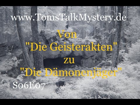 Youtube: Von "Die Geisterakten" zu "Die Dämonenjäger" S06E07 #ghosthunter #mystery #diegeisterakten