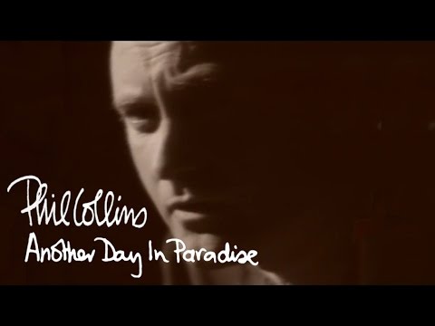 Youtube: Phil Collins - Another Day In Paradise (Official Music Video)