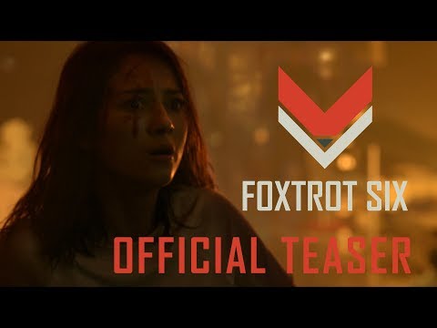 Youtube: Foxtrot Six - Official Teaser