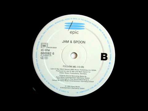 Youtube: Jam & Spoon - Follow Me