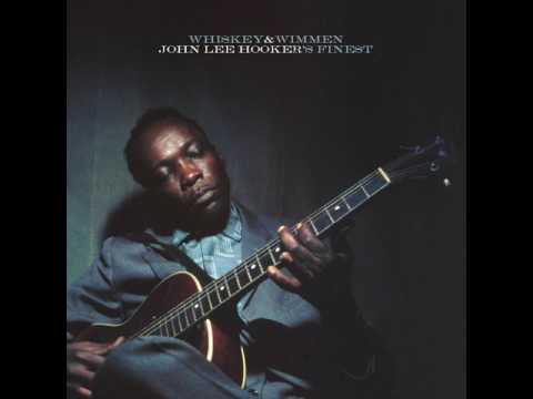 Youtube: John Lee Hooker - "Big Legs Tight Skirt"