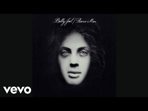 Youtube: Billy Joel - Piano Man (Audio)