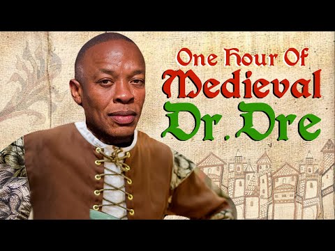 Youtube: Dr. Dre Beats but they're MEDIEVAL | feat Still D.R.E, In Da Club, Xxplosive, California Love + more