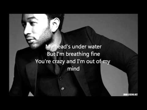 Youtube: John Legend - All of Me (Lyrics)
