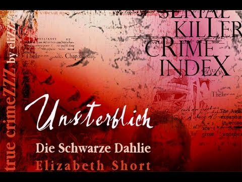 Youtube: nadelspiel * True Crime * Black Dahlia * Teil 1