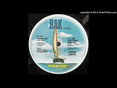 Youtube: Jerome Jasper - I'll Do Anything For You