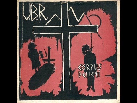 Youtube: U.B.R. - Corpus Delicti