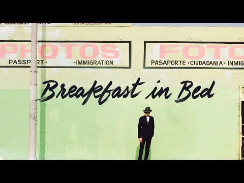 Youtube: Mayer Hawthorne – Breakfast in Bed // Man About Town Album (2016)