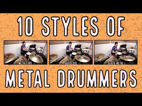 Youtube: 10 styles of metal drummers