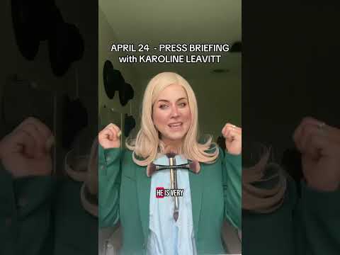 Youtube: April 24 Press Briefing with Karoline Leavitt #politicalcomedy #politicalsatire
