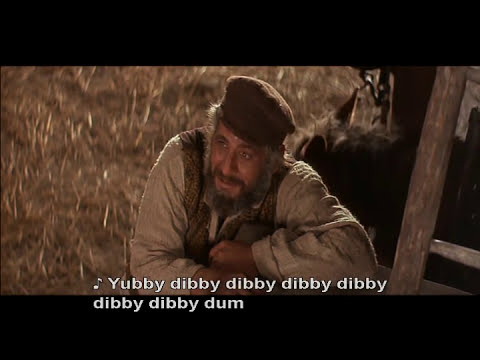 Youtube: Fiddler on the roof - If I were a rich man (with subtitles)