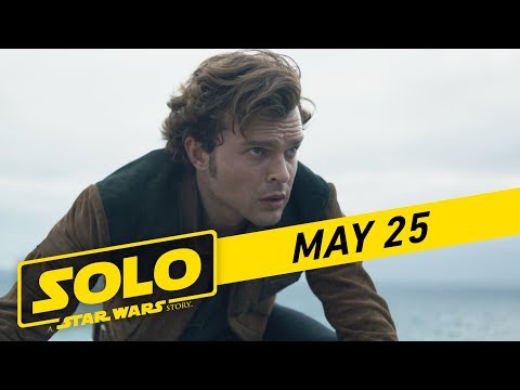Youtube: Solo: A Star Wars Story "Risk" TV Spot (:45)