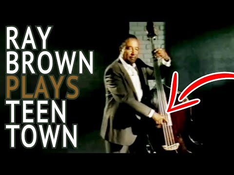 Youtube: Ray Brown plays Teen Town!